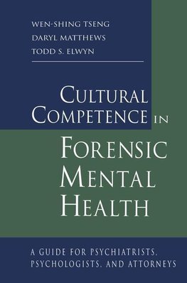 Cultural Competence in Forensic Mental Health