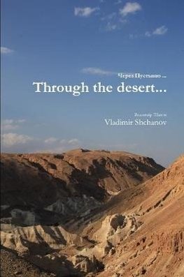 Through the desert...