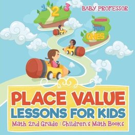 Place Value Lessons for Kids - Math 2nd Grade | Children's Math Books