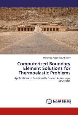 Computerized Boundary Element Solutions for Thermoelastic Problems