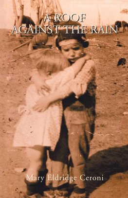 A Roof Against the Rain