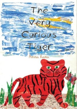The Very Curious Tiger