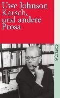 Karsch, und andere Prosa