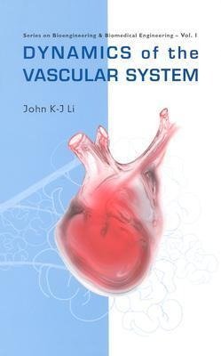 DYNAMICS OF THE VASCULAR SYSTEM     (V1)