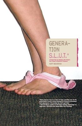 Generation S.L.U.T.