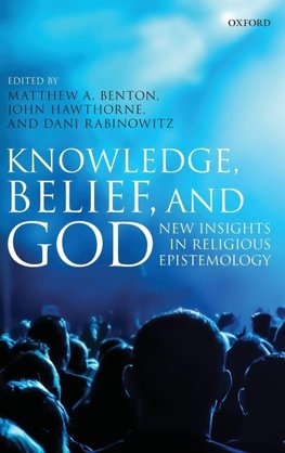KNOWLEDGE,BELIEF & GOD C