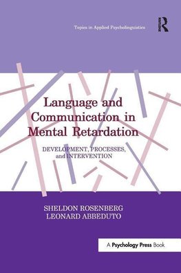 Language and Communication in Mental Retardation