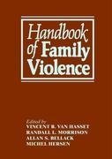 Handbook of Family Violence