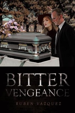 Bitter Vengeance