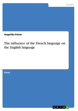 The influence of the French language on the English language