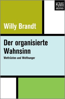 Brandt, W: Der organisierte Wahnsinn