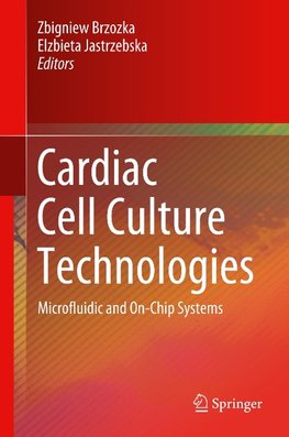 Cardiac Cell Culture Technologies
