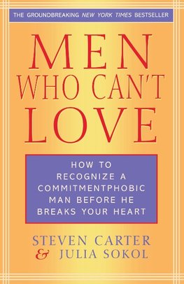 Men Who Can't Love