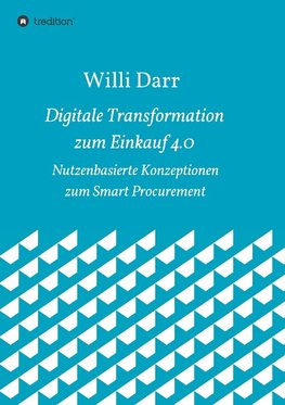 Digitale Transformation zum Einkauf 4.0
