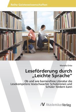 Leseförderung durch "Leichte Sprache"