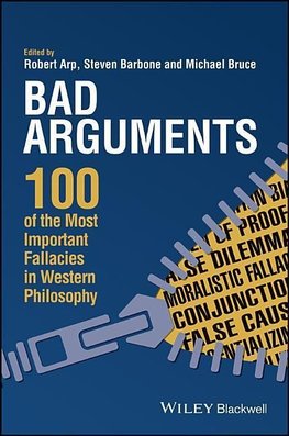 Arp, R: Bad Arguments