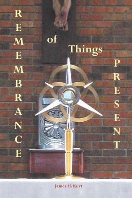 Remembrance of Things Present