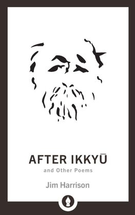 After Ikkyu and Other Poems
