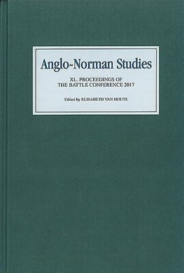 Anglo-Norman Studies XL