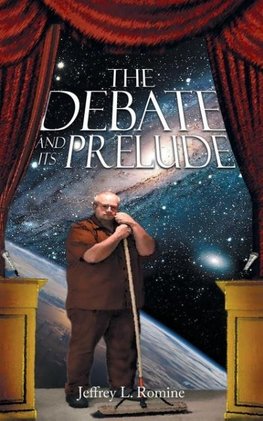 The Debate and Its Prelude