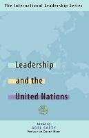Leadership and the United Nations