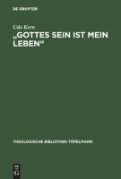 "Gottes Sein ist mein Leben"