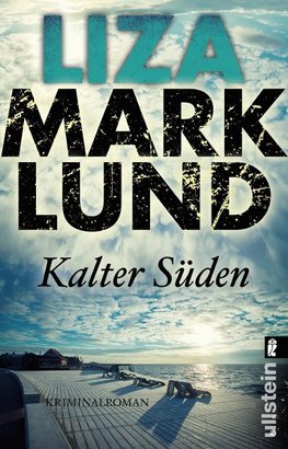 Marklund, L: Kalter Süden