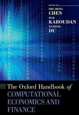 Oxford Handbook of Computational Economics and Finance
