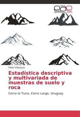 Estadística descriptiva y multivariada de muestras de suelo y roca