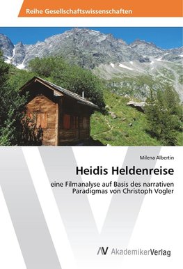 Heidis Heldenreise