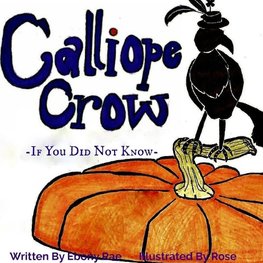 Calliope Crow