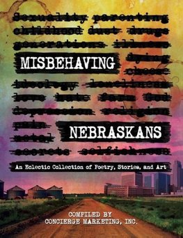 Misbehaving Nebraskans