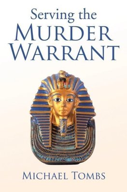 Serving the Murder Warrant