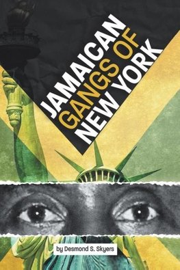Jamaican Gangs of New York
