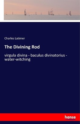 The Divining Rod