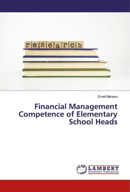 Financial Management Competence of Elementary School Heads