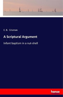 A Scriptural Argument