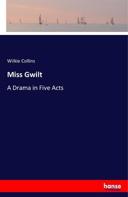 Miss Gwilt