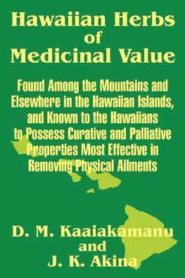Hawaiian Herbs of Medicinal Value
