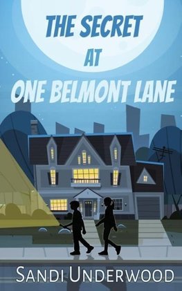 The Secret at One Belmont Lane