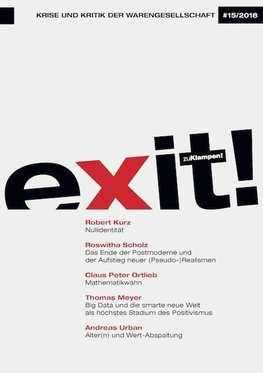 exit! Krise und Kritik der Warengesellschaft, Heft 15