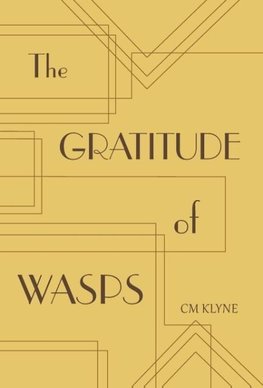 The Gratitude of Wasps