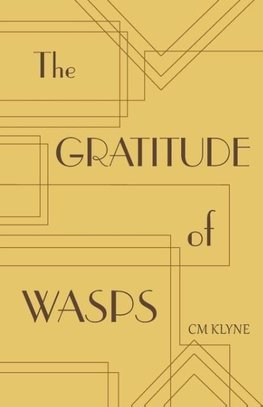 The Gratitude of Wasps