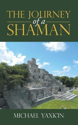 The Journey of a Shaman