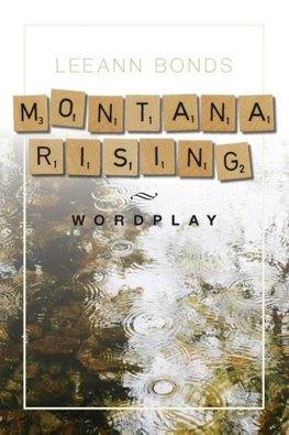 Montana Rising