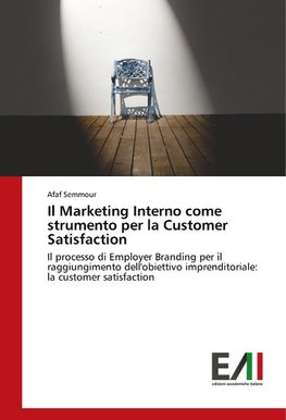 Il Marketing Interno come strumento per la Customer Satisfaction