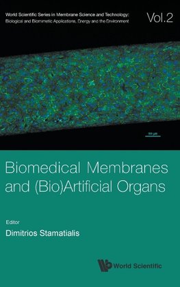 Biomedical Membranes And (Bio)artificial Organs