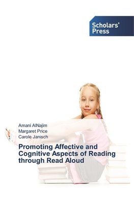 Promoting Affective and Cognitive Aspects of Reading through Read Aloud