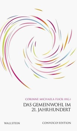 Das Gemeinwohl im 21. Jahrhundert