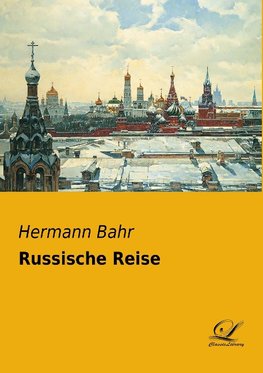 Russische Reise